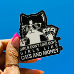 *NEW!* Girls Like Cats And Money Sticker - Black & White